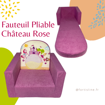 Fauteuil Pliable "Château Rose" pour les Petits Rêveurs